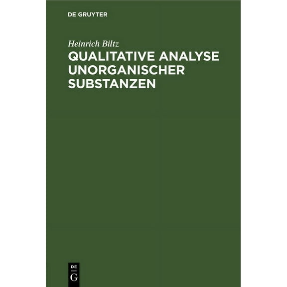 Qualitative Analyse Unorganischer Substanzen, (Hardcover)