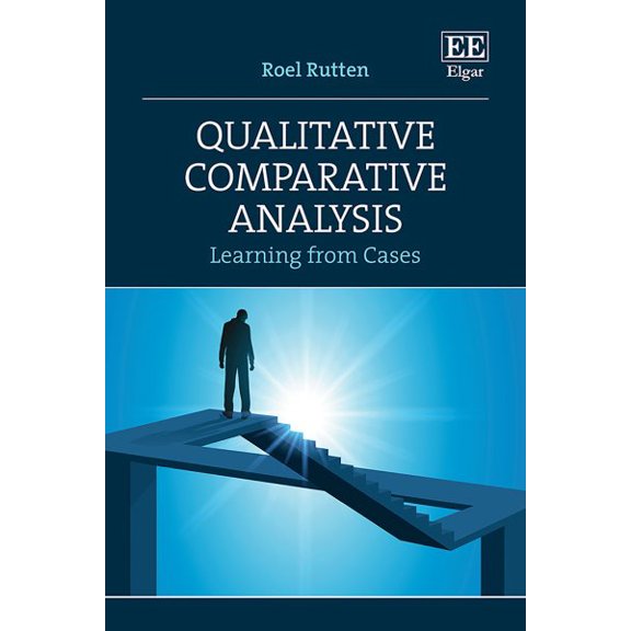 Qualitative Comparative Analysis : Learning from Cases