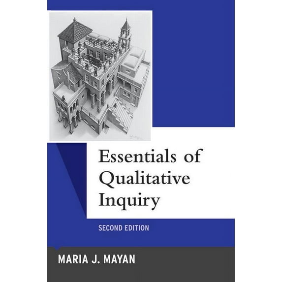 Qualitative Essentials Essentials of Qualitative Inquiry, Book 2, (Paperback)