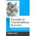 thumbnail image 1 of Qualitative Essentials: Essentials of Transdisciplinary Research : Using Problem-Centered Methodologies (Series #6) (Paperback), 1 of 1