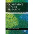 thumbnail image 1 of Qualitative Health Research : Creating a New Discipline (Paperback), 1 of 1