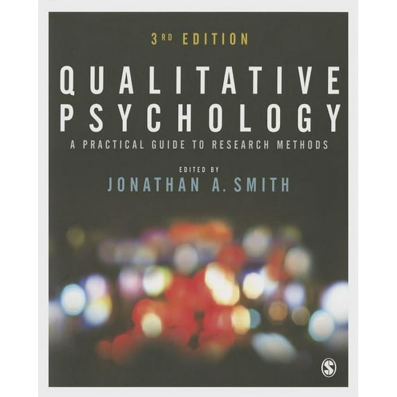 Qualitative Psychology: A Practical Guide to Research Methods (Hardcover)