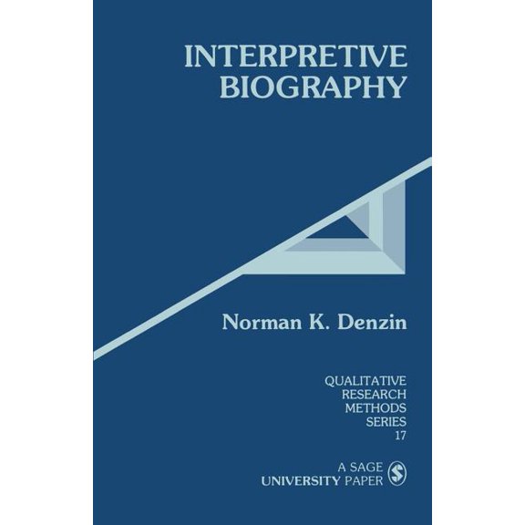 Pre-Owned Qualitative Research Methods: Interpretive Biography (Series #17) (Paperback)