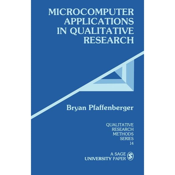 Qualitative Research Methods Microcomputer Applications in Qualitative Research, Book 14, (Paperback)