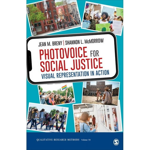 Qualitative Research Methods Photovoice for Social Justice: Visual Representation in Action, Book 59, (Paperback)