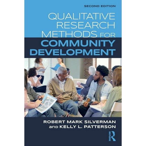 Qualitative Research Methods for Community Development, (Paperback)