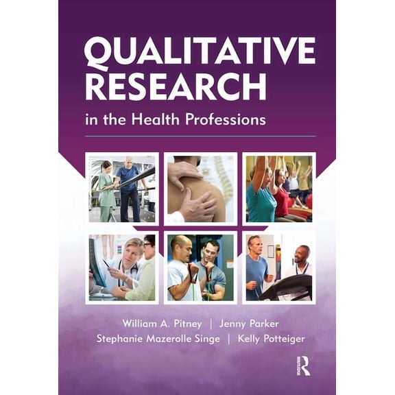 Qualitative Research in the Health Professions, (Paperback)