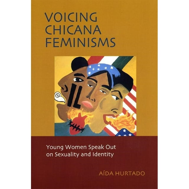 Qualitative Studies in Psychology: Voicing Chicana Feminisms: Young Women Speak Out on Sexuality and Identity (Hardcover)