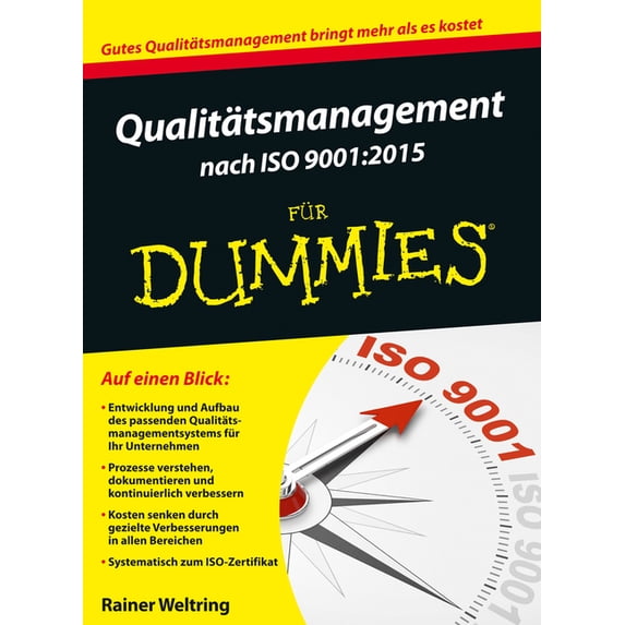 Qualitätsmanagement nach ISO 9001-2015 für Dummies, (Paperback)