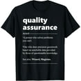 thumbnail image 1 of Quality Assurance Definition QA Manager Engineer T-Shirt Men women T-shirt black, gift. Sizes: S, M,L, XL, 2XL, 3XL, 4XL, 1 of 4