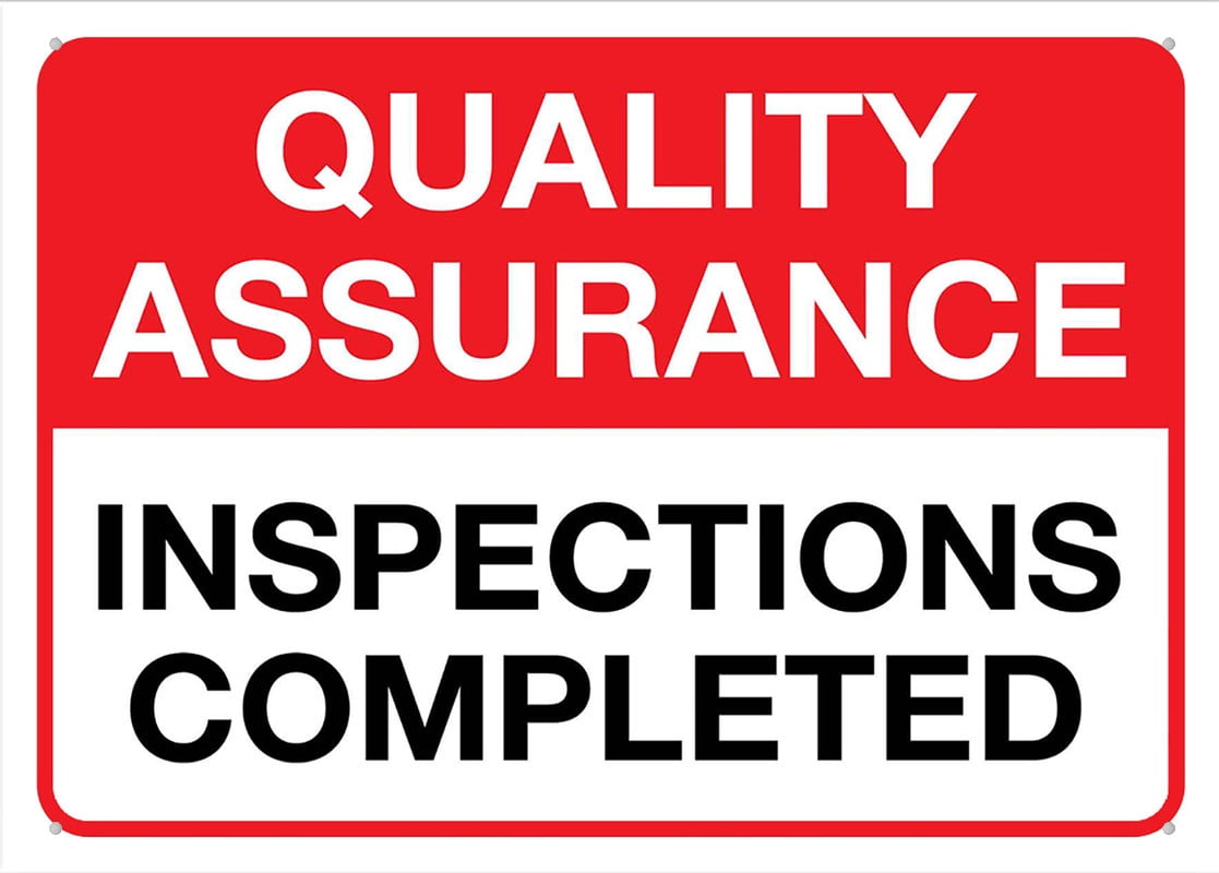 Suite Inspections Sign Quality Assurance Inspections Completed Sign 8 X 12 Inches Rust Free ...