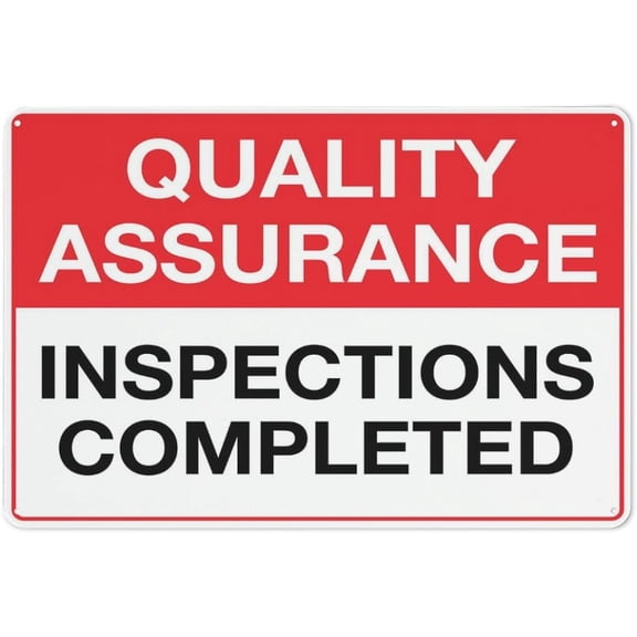 Quality Assurance Inspections Completed Sign Safe Sign, Signs Outdoor, 8"x12", Sign For Home, Business, Driveway Alert