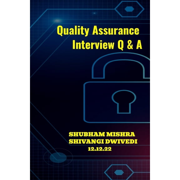 Quality Assurance Interview Q & A (Paperback)