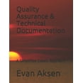 thumbnail image 1 of Quality Assurance & Technical Documentation: A Simplified Classic Approach (Paperback), 1 of 1