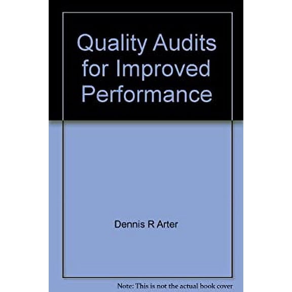 Pre-Owned Quality Audits for Improved Performance (Paperback) 0873890574