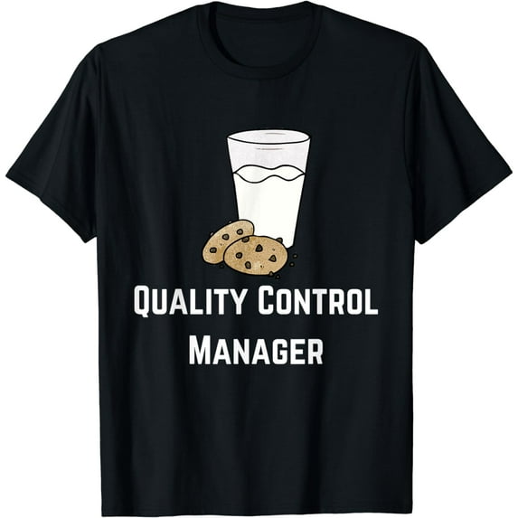 Quality Control Manager Milk & Chocolate Chip Cookie T-Shirt