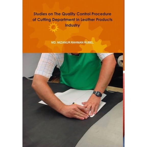 Quality Control Technique: Leather Products Cutting Department, (Hardcover)