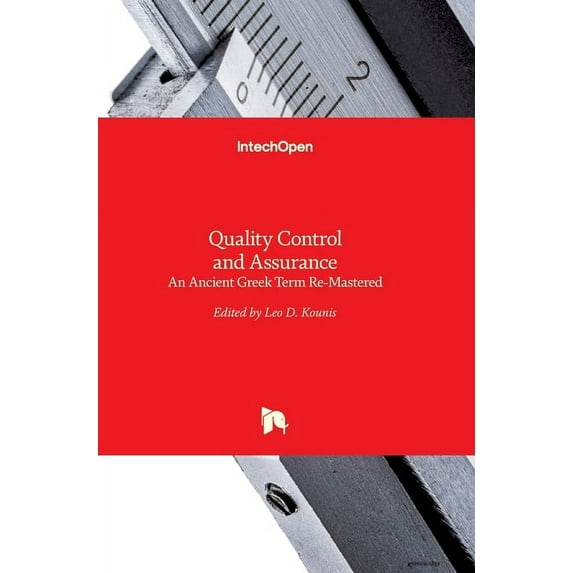 Quality Control and Assurance: An Ancient Greek Term Re-Mastered (Hardcover)