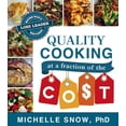 thumbnail image 1 of Quality Cooking at a Fraction of the Cost: Mastering the Art of Loss Leader Menu Planning, 1 of 10
