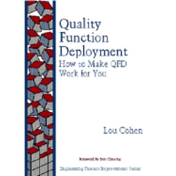 Pre-Owned Quality Function Deployment: How to Make Qfd Work for You (Hardcover) 0201633302 9780201633306