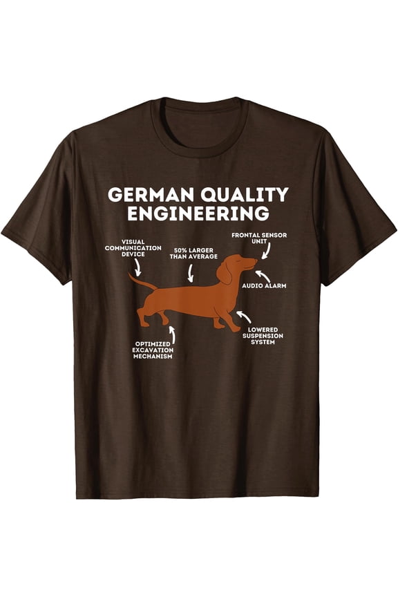 Quality German Engineering Dachshund Lover Wiener Dog Unisex T-Shirt for Men Women Kids,Dark Chocolate Color,Size YS