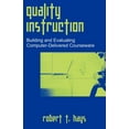 thumbnail image 1 of Quality Instruction: Building and Evaluating Computer-Delivered Courseware, (Paperback), 1 of 1