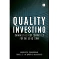 thumbnail image 1 of Quality Investing: Owning the Best Companies for the Long Term, (Hardcover), 1 of 1