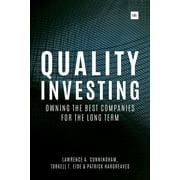 Quality Investing: Owning the Best Companies for the Long Term (Hardcover)