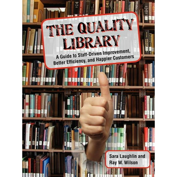 The Quality Library (Paperback)