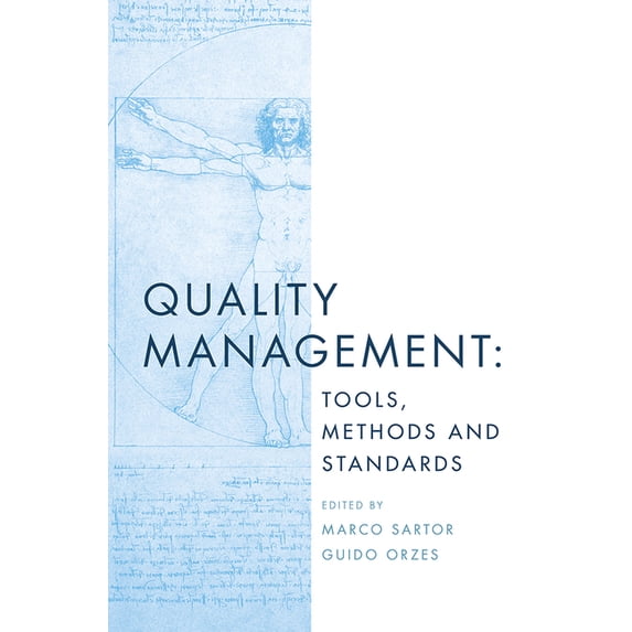 Quality Management: Tools, Methods and Standards, (Paperback)