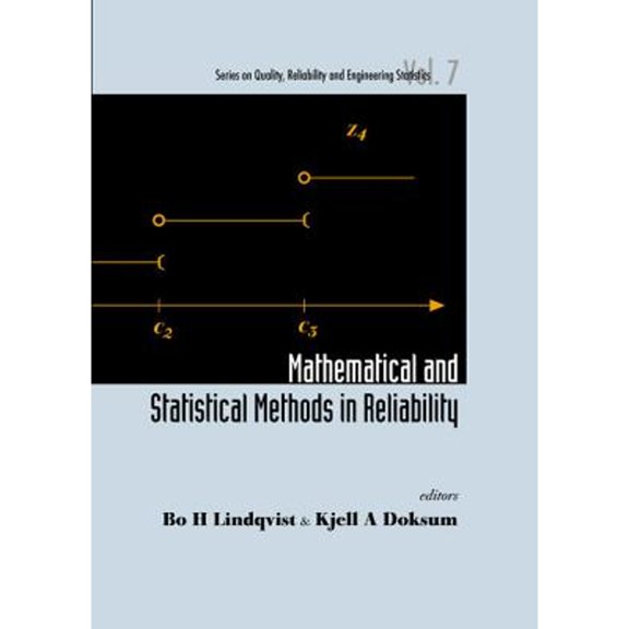 Pre-Owned Quality, Reliability and Engineering Statistics: Mathematical and Statistical Methods in Reliability (Hardcover)