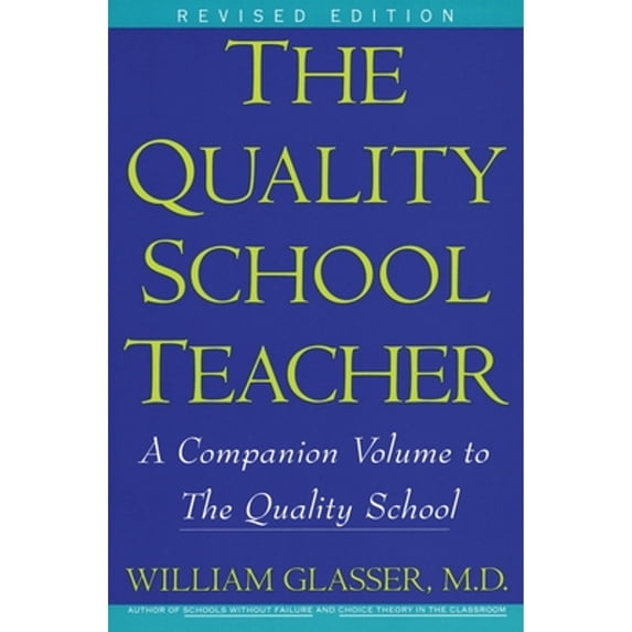 Pre-Owned Quality School Teacher Ri (Paperback) 0060952857 9780060952853