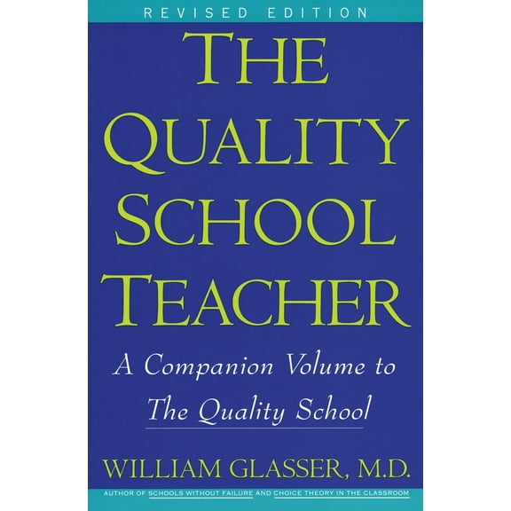 Pre-Owned Quality School Teacher Ri (Paperback) 0060952857 9780060952853