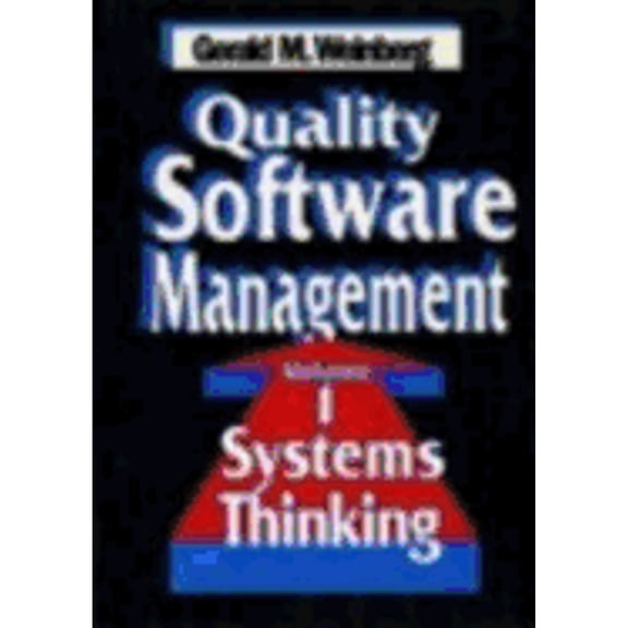 Pre-Owned Systems Thinking (v. 1) (Quality Software Management) Paperback