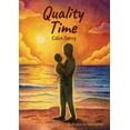 thumbnail image 1 of Quality Time, (Paperback), 1 of 1