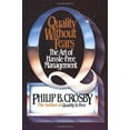 thumbnail image 1 of Pre-Owned Quality Without Tears: The Art of Hassle-Free Management Hardcover Philip B. Crosby, 1 of 1