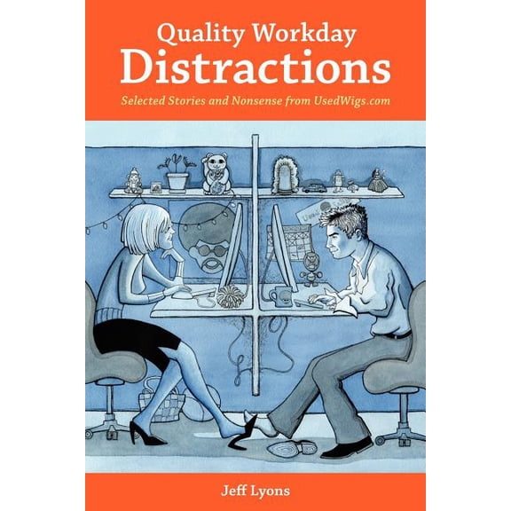 Quality Workday Distractions, (Paperback)