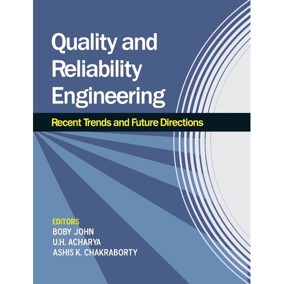 Quality and Reliability Engineering: Recent Trends and Future Directions, (Paperback)