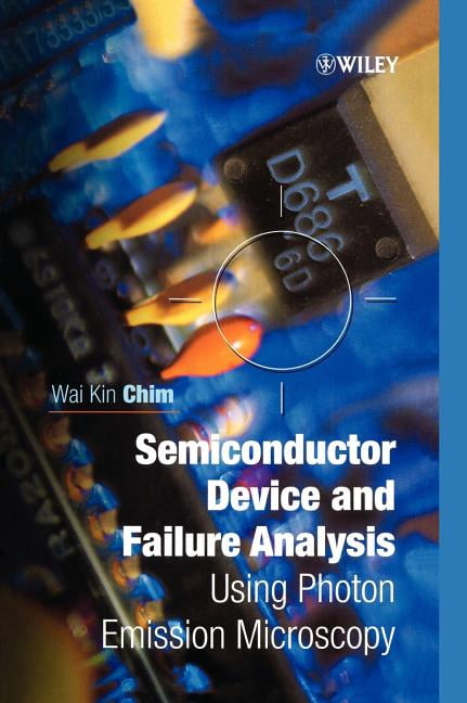 Quality and Reliability Engineering Semiconductor Device and Failure ...