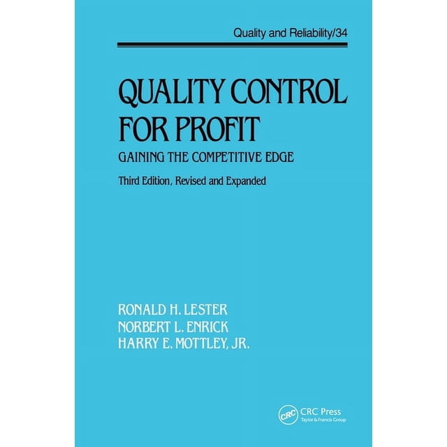 Quality and Reliability Quality Control for Profit: Gaining the ...
