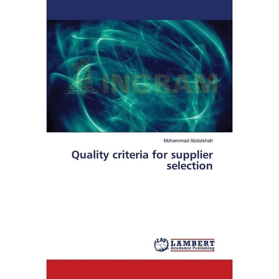 Quality criteria for supplier selection (Paperback)