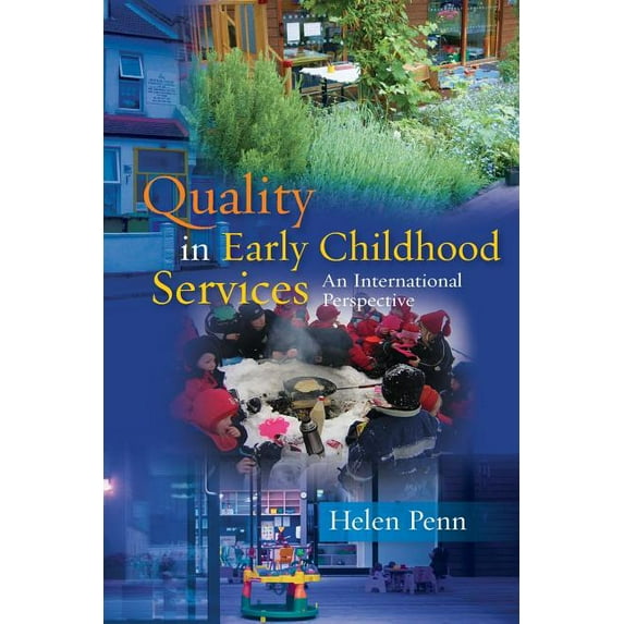 Quality in Early Childhood Services: An International Perspective, (Paperback)