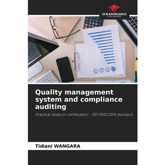 Quality management system and compliance auditing, (Paperback)