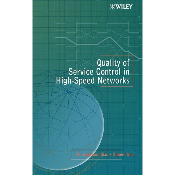 Quality of Service Control in High-Speed Networks, (Hardcover)