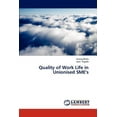 thumbnail image 1 of Quality of Work Life in Unionised Sme's (Paperback), 1 of 1