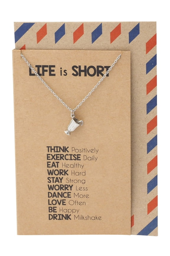 Life is Short Drink Milkshake Necklace, Best Friend Gifts, Inspirational Jewelry Greeting Card