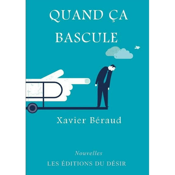 Quand ça bascule, (Paperback)