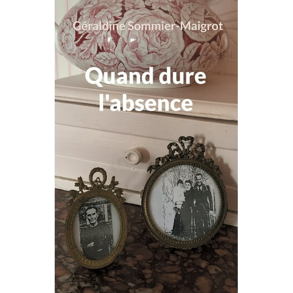 Quand dure l'absence, (Paperback)