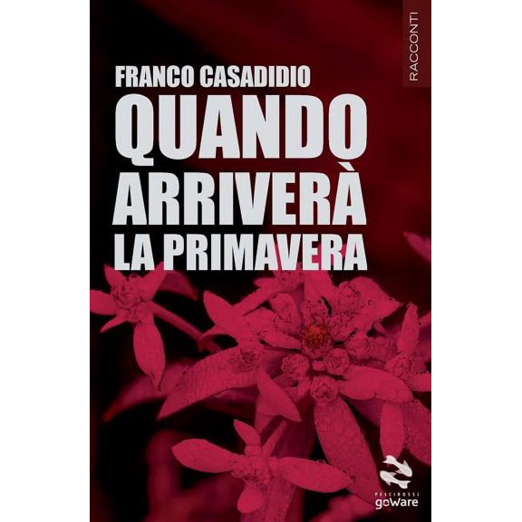 Quando Arrivera La Primavera