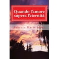 thumbnail image 1 of Quando L'Amore Supera L'Eternita, 1 of 1